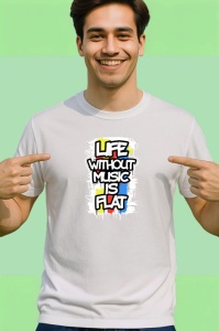 Tricou Life Without Music Is Flat Text Urban, Copii | Dama | Barbat - Img 2