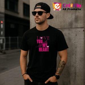 Tricou Love You With All My Heart Mesaj Roz, din bumbac 100%, tricou negru Copii | Dama | Barbat - Img 6