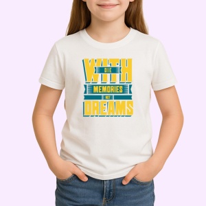 Tricou Memories Not Dreams Text Albastru Galben, din bumbac 100% , tricou alb pentru Copii | Dama | Barbat - Img 2