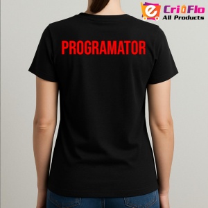 Tricou PROGRAMATOR, Personalizat | Unisex Dama si Barbat, Negru - Img 3