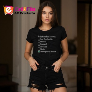 Tricou Relationship Status Waiting For A Miracle Bifat, din bumbac 100%, tricou negru Dama | Barbat - Img 3
