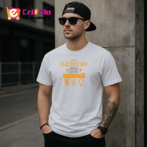 Tricou Sunt Electrician Nimic Nu Ma Socheaza Bec Aprins, din bumbac 100% , tricou alb pentru Barbat - Img 3