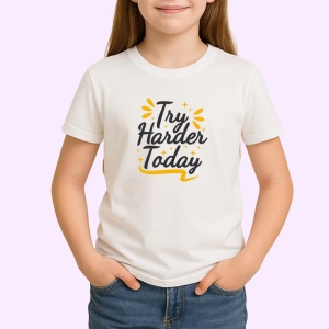 Tricou Try Harder Today Font Minimalist V1, din bumbac 100% , tricou alb pentru Copii | Dama | Barbat - Img 2