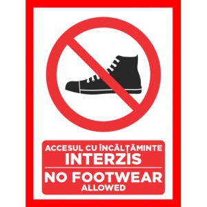 Indicator Accesul cu incaltaminte interzis no footwear allowed, Sticker autocolant