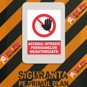 Indicator Atentie accesul interzis persoanelor neautorizate, Sticker autocolant - Img 3