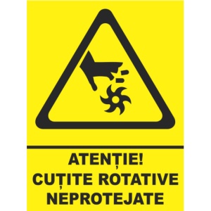 Indicator Atentie cutite rotative neprotejate, Sticker autocolant