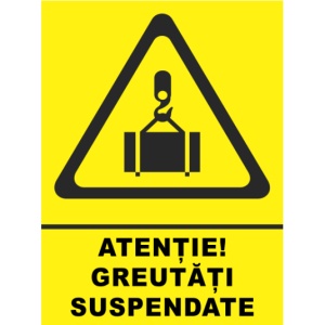Indicator Atentie greutati suspendate, Sticker autocolant