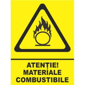 Indicator Atentie materiale combustibile, Sticker autocolant
