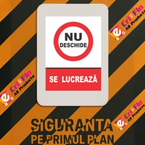 Indicator Atentie se lucreaza (3), Sticker autocolant - Img 3