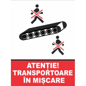 Indicator Atentie transportoare in miscare (2), Sticker autocolant