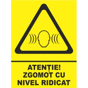 Indicator Atentie zgomot cu nivel ridicat, Sticker autocolant