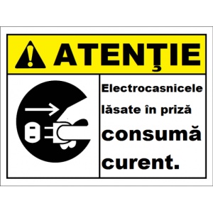 Indicator electrocasnicele lasate in priza consuma curent, Sticker autocolant