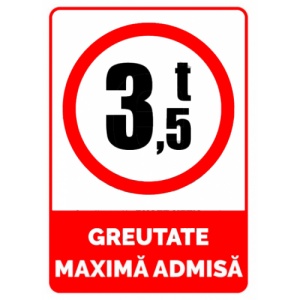 Indicator Greutate maxima admisa 3,5 tone, Sticker autocolant