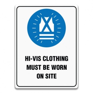 Indicator HI-VIS CLOTHING MUST BE WORN ON SITE SIGN, Sticker autocolant