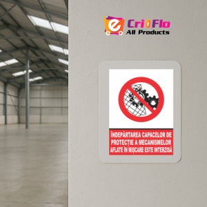 Indicator Indepartarea capacelor de protectie a mecanismelor aflate in miscare este interzisa, Sticker autocolant - Img 4