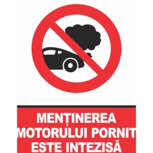 Indicator Indicator mentinerea motorului pornit este interzisa, Sticker autocolant