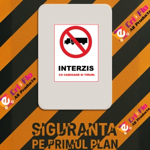 Indicator Interzis cu camioane si tiruri, Sticker autocolant - Img 2