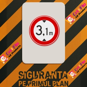 Indicator Interzis pentru vehicule inalte, Sticker autocolant - Img 2