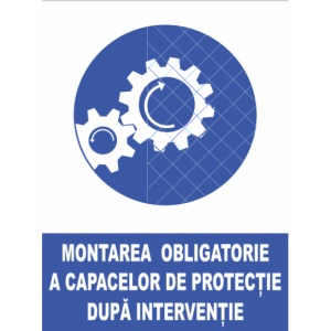 Indicator Montarea obligatorie a capacelor de protectie dupa interventie, Sticker autocolant