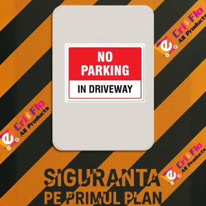 Indicator No parking in driveway, Sticker autocolant - Img 2