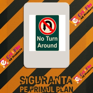 Indicator No turn around, Sticker autocolant - Img 2