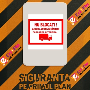 Indicator Nu blocati acces aprovizionare parcare interzisa, Sticker autocolant - Img 2