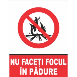Indicator Nu faceti focul in padure, Sticker autocolant