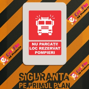 Indicator Nu parcati loc rezervat pompieri, Sticker autocolant - Img 3
