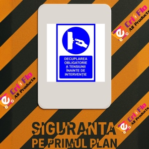 Indicator Pentru decuplarea obligatorie a tensiunii inainte de interventie, Sticker autocolant - Img 2