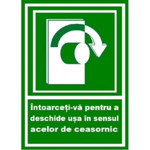 Indicator Placuta intoarceti-va pentru a deschide usa in sensul acelor de ceasornic spre dreapta, Sticker autocolant