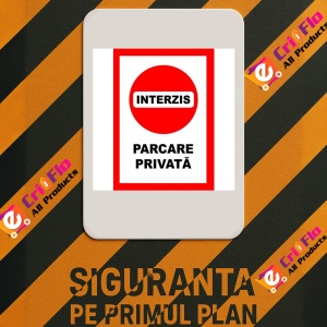 Indicator Placute interzis parcare privata, Sticker autocolant - Img 2