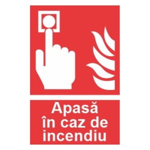 Indicator protectia muncii apasa in caz de incendiu, Sticker autocolant