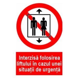 Indicator protectia muncii interzisa folosirea liftului, Sticker autocolant