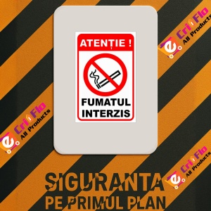 Indicator Semn atentie fumatul interzis, Sticker autocolant - Img 3