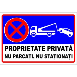 Indicator Semn de proprietate privata nu parcati si nu stationati, Sticker autocolant