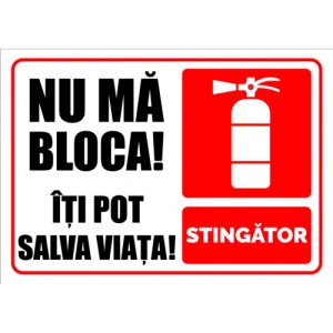 Indicator Semn de stingator nu ma bloca iti pot salva viata, Sticker autocolant