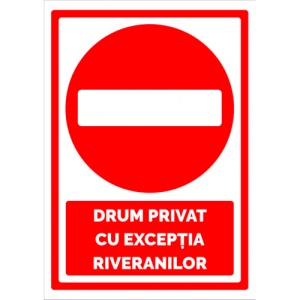 Indicator Semn drum privat cu exceptia riveranilor, Sticker autocolant