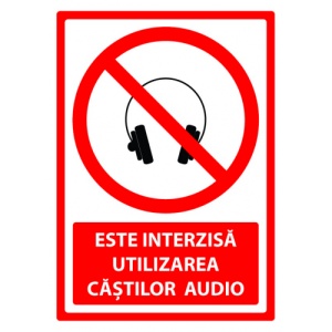 Indicator Semn este interzisa utilizarea castilor audio, Sticker autocolant