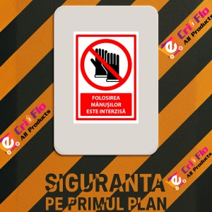 Indicator Semn folosirea manusilor este interzisa, Sticker autocolant - Img 3