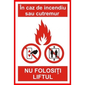 Indicator Semn in caz de incendiu sau cutremur nu folositi liftul, Sticker autocolant