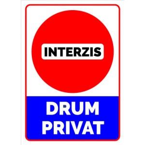 Indicator Semn interzis drum privat, Sticker autocolant