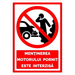 Indicator Semn mentinerea motorului pornit este interzisa, Sticker autocolant