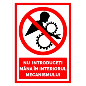Indicator Semn nu introduceti mana in interiorul mecanismului, Sticker autocolant