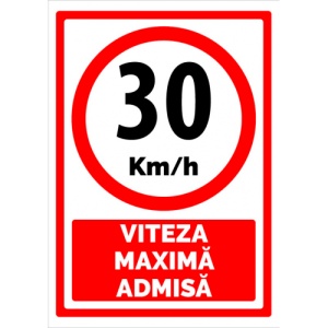 Indicator Semn pentru 30 km viteza maxima admisa, Sticker autocolant