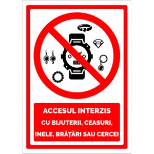 Indicator Semn pentru accesul interzis cu bijuterii ceasuri inele bratari si cercei, Sticker autocolant
