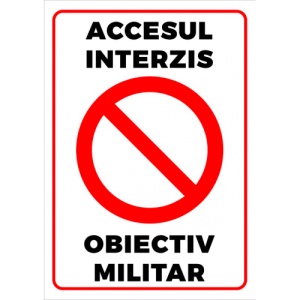 Indicator Semn pentru accesul interzis obiectiv militar, Sticker autocolant