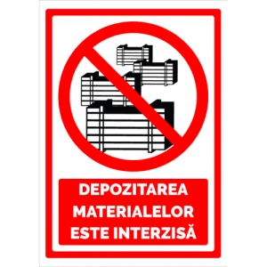 Indicator Semn pentru depozitarea materialelor, Sticker autocolant