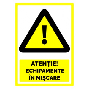 Indicator Semn pentru echipamente in miscare, Sticker autocolant