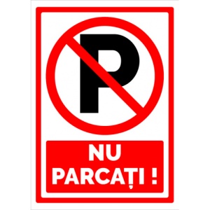 Indicator Semn pentru interzicere nu parcati, Sticker autocolant