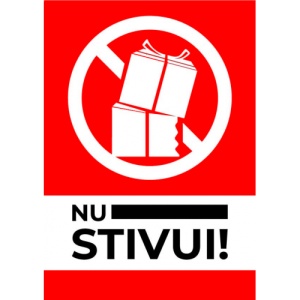 Indicator Semn pentru nu stivui, Sticker autocolant